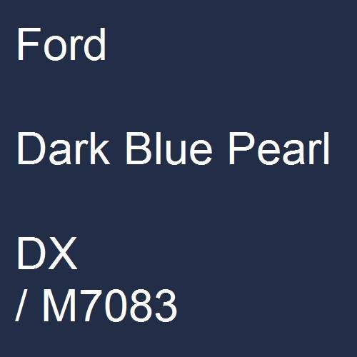 Ford, Dark Blue Pearl, DX / M7083.